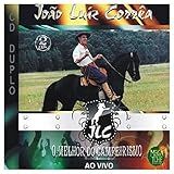 CD João Luiz Corrêa O Melhor Do Campeirismo Ao Vivo Duplo