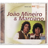 Cd João Mineiro E Mariano bis João Mineiro E Mar