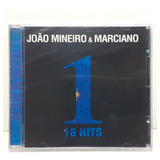 Cd João Mineiro Marciano One 16 Hits Lacrado De Fábrica