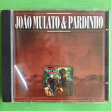 Cd João Mulato E Pardinho 1992