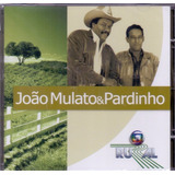Cd João Mulato E Pardinho   Globo Rural   Original E Lacrado