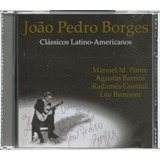 Cd João Pedro Borges Clássicos Latino