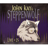 Cd John Kay Steppenwolf Live At 25 1995 2 Cds 