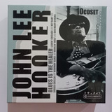Cd John Lee Hooker  Blues Is The Healer  dez Cds 