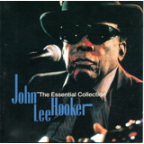Cd John Lee Hooker   The Essential Collection