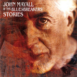 Cd John Mayall   The Bluesbreakers Stories