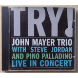 Cd John Mayer Trio Try