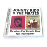 Cd Johnny Kidd E The Pirates Memorial Album Your Importado