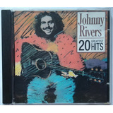 Cd Johnny Rivers 20 Greatest Hits novo original brinde