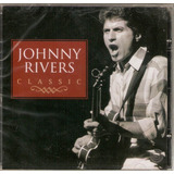 Cd Johnny Rivers Classic