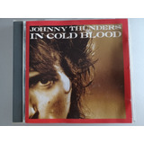 Cd Johnny Thunders   In Cold Blood  1995  New York Dolls