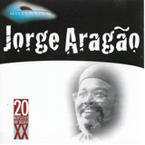 Cd Jorge Aragão 20 Músicas Do Século Xx Lacrado