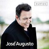 Cd José Augusto Duetos Novo Original