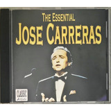 Cd Jose Carreras The Essential Importado