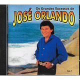 Cd Jose Orlando Os Grandes Sucessos De