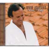 Cd Julio Iglesias   Love Songs