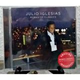 CD Julio Iglesias Romantic Classics USADO ÓTIMO ESTADO