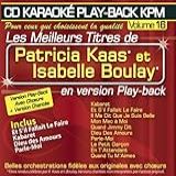 CD Karaoké Play Back KPM Vol  16 Patricia Kaas   Isabelle Boulay