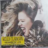 Cd kelly Clarkson meaning Of Life