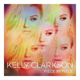 Cd Kelly Clarkson Piece By Piece Sony