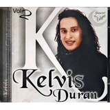 Cd Kelvis Duran Volume 2 Brega Do Raparigueiro