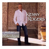 Cd Kenny Rogers Water