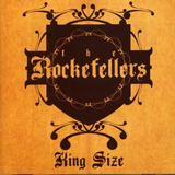Cd King Size The Rockefellers