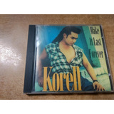 Cd Korell Make It Last Forever Freestyle Funk Melody