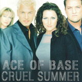 Cd Lacrado Ace Of Base Cruel Summer 1998