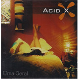 Cd Lacrado Acid X Uma Geral 2003