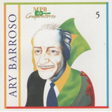 Cd Lacrado Ary Barroso Compositores Mpb