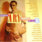 Cd Lacrado Ary Barroso Songbook Volume