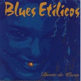 Cd Lacrado Blues Etilicos Dente De Ouro 1998 Abril Music
