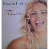 Cd Lacrado Marcia Freire Timbalaie 1999