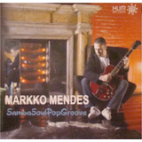Cd Lacrado Markko Mendes Samba Soul Pop Groove