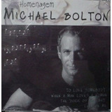 Cd Lacrado Michael Bolton Homenagem 2004