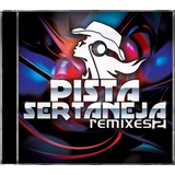 Cd Lacrado Pista Sertaneja Remixes 2 Original Em Estoque