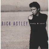 Cd Lacrado Rick Astley Body Soul 1993