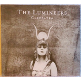 Cd Lacrado The Lumineers Cleopatra 2016 Original Raridade