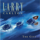 Cd Larry Carlton The Gift