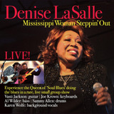 Cd  Lasalle Denise Mississippi Woman Steppin Out  Cd Ao Vivo