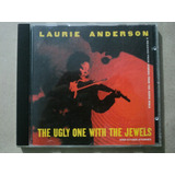 Cd Laurie Anderson The Ugly One