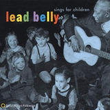 Cd Lead Belly Canta Para Crianças