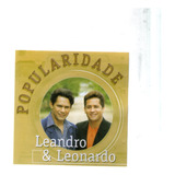 Cd Leandro   Leonardo   Popularidade