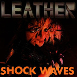 Cd Leather Leone   Shock Waves  1989  Vocal Do Chastain
