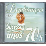 Cd Lembranças Volume 7   Sucessos Que Marcaram Anos 70 s