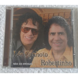 Cd Léo Canhoto E Robertinho   Não As Drogas  hbs 