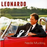 Cd Leonardo Nada Mudou