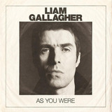 Cd Liam Gallagher - As You Were - Original Lacrado Novo
