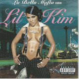 Cd   Lil Kim   La Bella Mafia   Lacrado